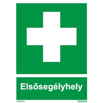   Elsősegélyhely jelölő matrica, piktogram + felirat, ISO 7010