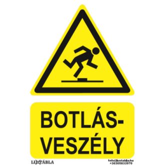   Botlásveszély jelölő tábla, piktogram + felirat, ISO 7010