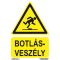 Botlásveszély jelölő tábla, piktogram + felirat, ISO 7010