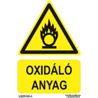   Oxidáló anyag jelölő matrica, piktogram + felirat, ISO 7010