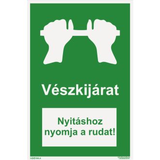  Nyitáshoz nyomja a rudat!, 20 x 15 cm, tábla, piktogram + felirat, ISO 7010