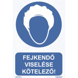   Fejkendő viselése kötelező! matrica, piktogram + felirat, ISO 7010