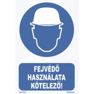   Fejvédő használata kötelező! matrica, piktogram + felirat, ISO 7010