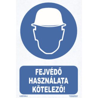   Fejvédő használata kötelező! tábla, piktogram + felirat, ISO 7010