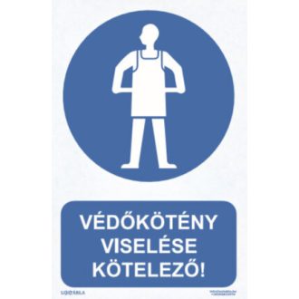   Védőkötény viselése kötelező! tábla, piktogram + felirat, ISO 7010