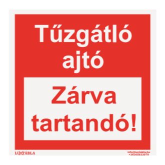   Tűzgátló ajtó zárva tartandó! matrica, felirat, ISO 7010