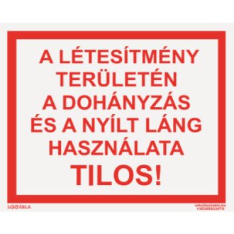   A létesítmény területén a dohányzás és a nyílt láng használata tilos! matrica, felirat, ISO 7010