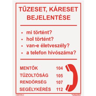 Tűzeset, káreset bejelentése tábla, felirat, ISO 7010