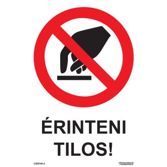 Érinteni tilos! matrica, piktogram + felirat, ISO 7010