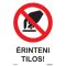 Érinteni tilos! matrica, piktogram + felirat, ISO 7010
