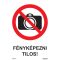 Fényképezni tilos! matrica, piktogram, ISO 7010