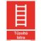 Tűzoltó létra jelölő tábla, piktogram + felirat, ISO 7010