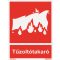 Tűzoltótakaró jelölő matrica, piktogram + felirat, ISO 7010